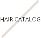 HAIR CATALOG